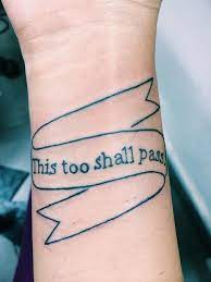 Check out designerpresss inspiring tattoos now! 20 This Too Shall Pass Tattoo Ideas Hative