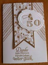 Gratulations Doppel Karte Goldene Hochzeit Stampin Up With Images Anniversary Cards Birthday Cards Cards