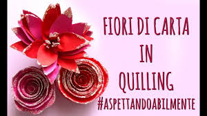 (0.12 mi) la terrazza del sole b&b. Fiori Di Carta In Quilling Arte Per Te Aspettandoabilmente