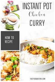 Instant Pot Chicken Curry With Coconut Milk Fast Food Bistro Recipe In 2020 Instant Pot Chicken Curry Chicken Pressure Cooker Curry