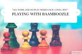 All Work And No Play Makes Me A Dull Boy Song Baamboozle Blog De Cristina