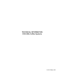 Check spelling or type a new query. Technical Information Cva 406x Coffee Systems Manualzz