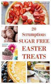 These sugar free desserts are so rich and. 20 Scrumptious Sugar Free Treats For Easter Easter Food Appetizers Sugar Free Treats Sugar Free Recipes