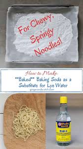 How To Make Baked Baking Soda As A Substitute For Lye Water For Chewy Springy Asian Noodles Via Gingerandscotch Homemade Noodles Homemade Egg Noodles Noodles