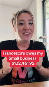 Francesca's owes my Small Business $132,461.92. It Sucks!