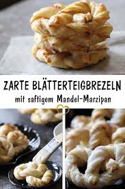 Zarte Blatterteigbrezeln Mit Saftigem Mandel Marzipan Blatterteig Rezepte Suss Blatterteig Teig