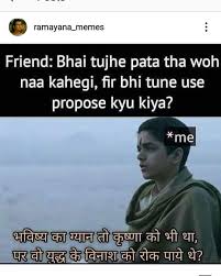 Pin By Meetali On Mahabharat Memes Fun Quotes Funny Some Funny Jokes Funny Quotes