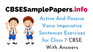 In the free exercises, you can test your knowledge. Active And Passive Voice Imperative Sentences Exercise With Answers For Class 7 Cbse Cbse Sample Papers
