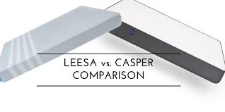 Casper Vs Leesa Mattress Comparison 2021