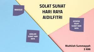 Hari raya aidilfitri merupakan kemuncak kepada ibadat puasa di bulan ramadhan. Solat Sunat Aidilfitri By Maya Rosli