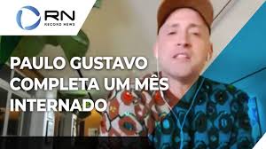 Paulo gustavo teria sofrido uma piora em seu estado de saúde. Ator E Humorista Paulo Gustavo Completa Um Mes Internado Com Coronavirus Youtube