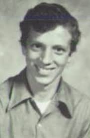 Would have been Class of 1974 Kenneth R. (Kenny) Kelly May 2, 1954 March  12, 1973