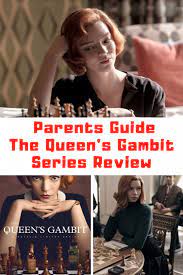 The Queen S Gambit Parents Guide Series Review Guide For Geek Moms