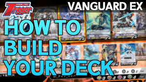 Vanguard, you become a spirit on planet cray that can possess and summon units from your army in order to battle your opponent. Vanguard Ex Plained How To Build Your Deck Cardfight Vanguard Youtube