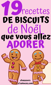 Chasseurs D Astuces Argent Amour Recettes Chasseurs D Astuces Christmas Biscuits Easy Christmas Cookie Recipes Cookies Recipes Christmas
