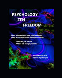 We would like to show you a description here but the site won't allow us. Amazon Com Psychology Zen Freedom Adventures For Mind And Spirit 9781073735150 Kinnie Phd Ernest Books