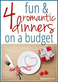 4 Fun Romantic Dinners On A Budget Romantic Dinners Anniversary Dinner Ideas Dinner On A Budget