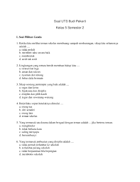 Soal budi pekerti kelas 6 semester 2. Doc Soal Uts Budi Pekerti Kelas 5 Semester 2 Dewi Indra Academia Edu