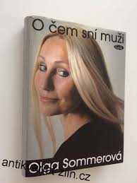 Filmová dokumentaristka a pedagožka ve svých filmech se zabývám sociálními tématy a mezilidskými vztahy, portréty obyčejných lidí i významných osobností, fenomény. Olga Sommerova O Cem Sni Muzi Antikvariat U Brouku Zlin