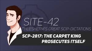 We did not find results for: Scp 2817 The Carpet King Prosecutes Itself Youtube