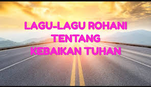Lirik lagu oh tuhan bila aku merenungkan. 20 Lagu Lagu Rohani Bertema Kebaikan Tuhan Hidup Kristen