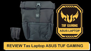 Bandingkan dan dapatkan harga terbaik asus sebelum belanja online. Review Tas Laptop Asus Tuf Gaming Youtube