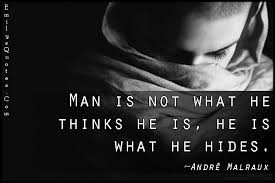 Is the storied bromance between andre de grasse and usain bolt over? Man Is Not What He Thinks He Is He Is What He Hides Popular Inspirational Quotes At Emilysquotes