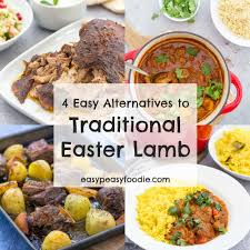 Think flavoursome starters, sides and mains, delectable puds and rather special cocktails. 4 Easy Alternatives To Traditional Easter Lamb Easy Peasy Foodie