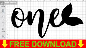 Download One Mermaid Svg Free Cut Files For Silhouette Free Download Youtube
