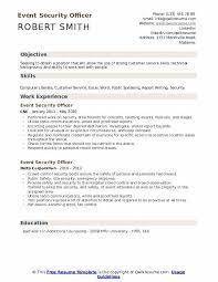 Job description & responsibilities a security supervisor resume is a managerial resume as well as a security resume. Event Security Officer Resume Samples Qwikresume