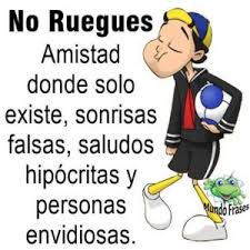 Frases Para Amigos Hipocritas Indirectas Mensajes Y Memes Frases sarcásticas para la gente que me odia, envidia y se alegra de mis fracasos. frases para amigos hipocritas