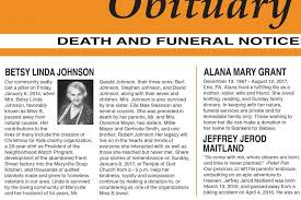 However, national newspapers only publish obituaries of significant people or public figures. Sample Obituary Formats Lovetoknow