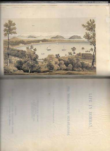 Life in Bombay, and the neighbouring out-stations, with illustrations by [James Gray of Bombay]: Very Good Hardcover (1852) | Gwyn Tudur Davies