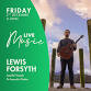 Lewis Forsyth - Friday, 5th December 2025 — Quayside event image