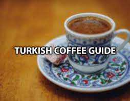 What Is Turkish Coffee Ultimate Turkish Coffee Guide