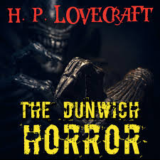 Watch the dunwich horror movie online. The Dunwich Horror By H P Lovecraft Howard Phillips Lovecraft Audiobooks On Google Play
