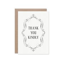 Customize the stationery you need to share the special moments in your life. Thank You Kindly Card Letterpress Greeting Cards Paper Goods And Stationery With Style Made In California Usa