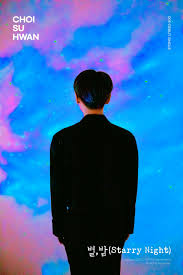 Former Produce X 101 Participant Choi Suhwan Prepares To Release His Pre Debut Single Starry Night In 2020 Starry Night Night Starry