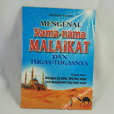 Malaikat memiliki nama ar ruh, al amin, dan ruh al qudus. Buku Mengenal Nama Nama Malaikat Dan Tugas Tugasnya Shopee Indonesia