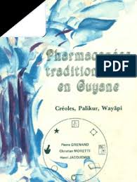 Les Pharmacopees Traditionnelles De Guyane Especes Plante Medicinale