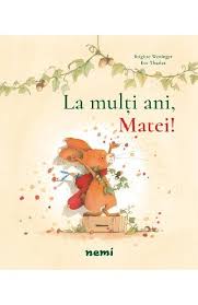 La Multi Ani Matei Brigitte Weninger Brigitte Ani Multi