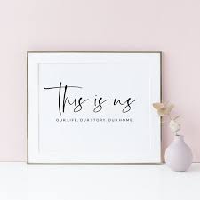 Kas home inspirational wall art success motivational poster quotes wall decor for living room bedroom office bathroom canvas print sign framed art decoration ready to hang. This Is Us Our Life Our Story Our Home Printable Home Decor Etsy Room Wall Art Wall Art Living Room Lakehouse Decor