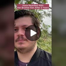 Emotional Reunion Between Karla and Brother Ken After 3 Years