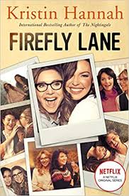 Here's a breakdown of everything we know so far firefly lane is an adaptation of the novel from the prolific author kristin hannah who is also behind winter garden, the nightingale and the great alone. Firefly Lane Now A Major Netflix Series Amazon Co Uk Hannah Kristin 9781529055917 Books