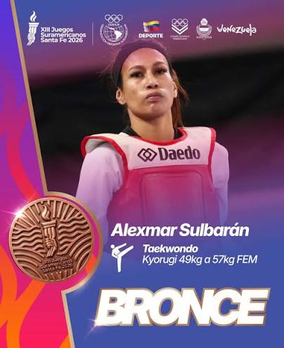 PRIMERA COSECHA DEL TAEKWONDO 🥋 🥉 🤩 Alexmar Sulbarán se viste de bronce  en los XIII Juegos Suramericanos Santa Fe 2026, tras una actuación  brillante en la modalidad kyorugi categoría 49 a