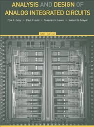 Analysis And Design Of Analog Integrated Circuits 5th Edition Circuit Analysis Analog