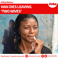 StarNews: Clayton Bryan was the envy of the men in Woodrowe Street in Jones  Town, St Andrew, as he not only lived with two women but was known to have  a 'ton'