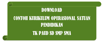 Check spelling or type a new query. Download Contoh Kurikulum Operasional Satuan Pendidikan Tk Paud Sd Smp Sma Serba Serbi Guru Serba Serbi Guru