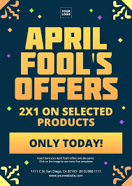 When april fools' day gained its popularity? Templates For April Fools Day Promotions