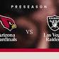 NFL Preseason - Las Vegas Raiders at Arizona Cardinals